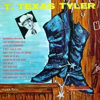 T.Texas Tyler - T.Texas Tyler [1962]